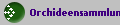 Orchideensammlung